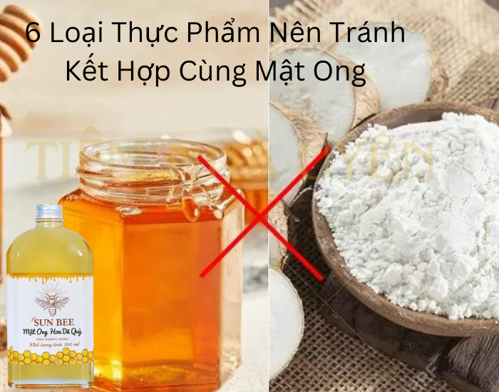 6 Loại Thực Phẩm Nên Tránh Kết Hợp Cùng Mật Ong